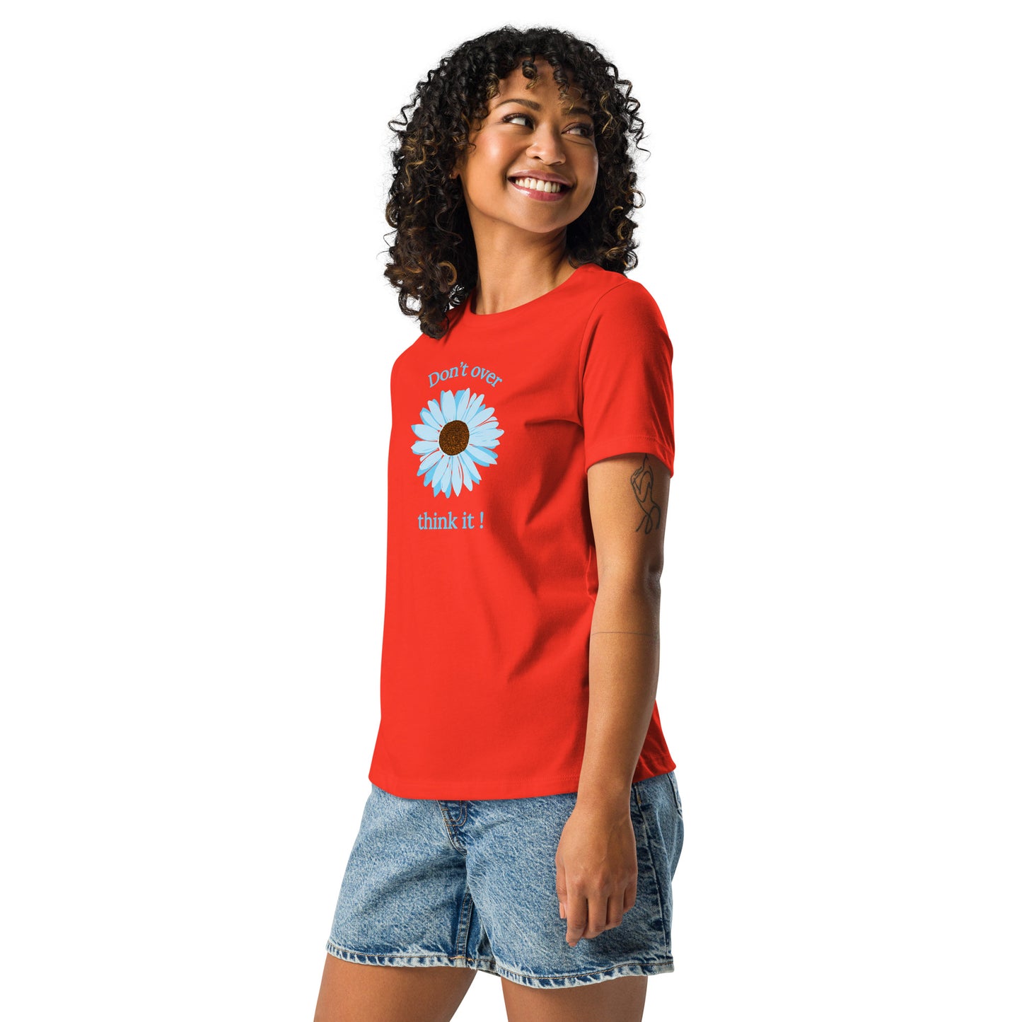 Don't Over Think It - Women's Relaxed Tee by EraofInk
