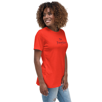 Be Fearless Women's Relaxed Tee by EraofInk