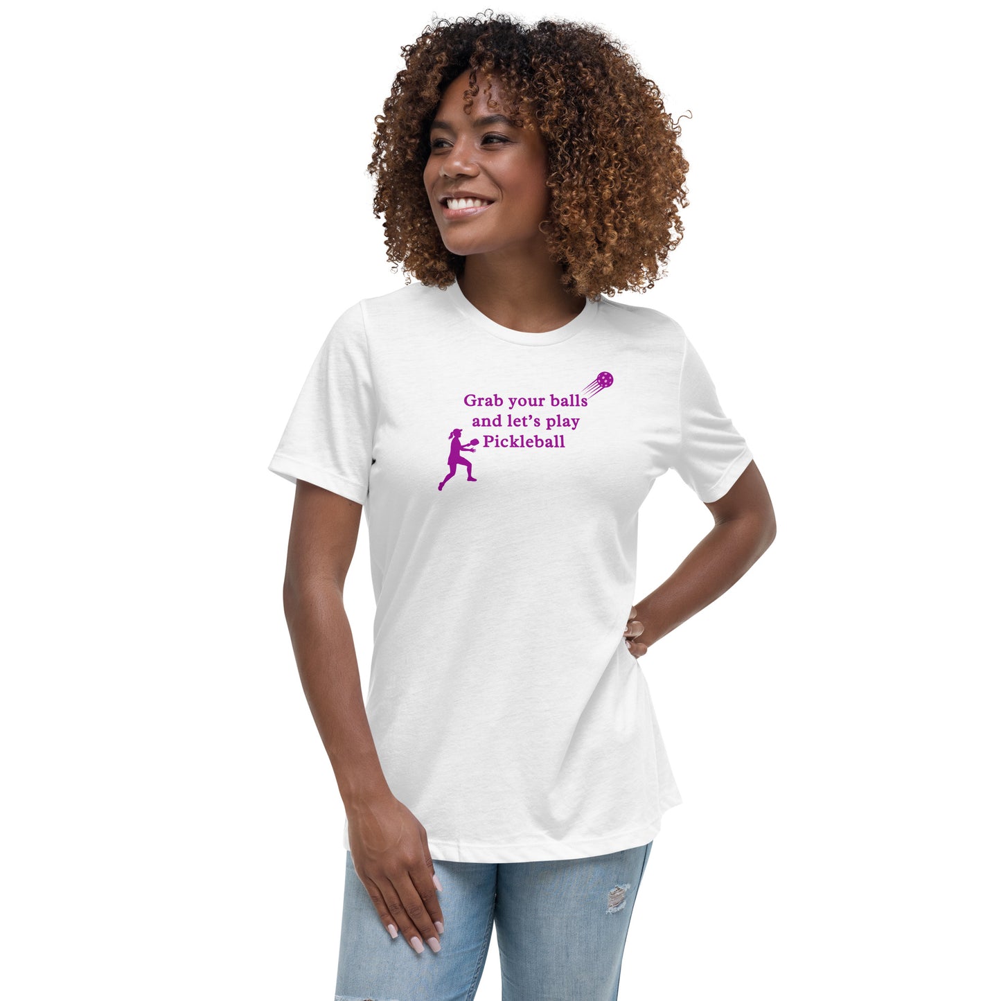 Grab Your Balls & Let's Play Pickleball Women's Relaxed Tee by EraofInk