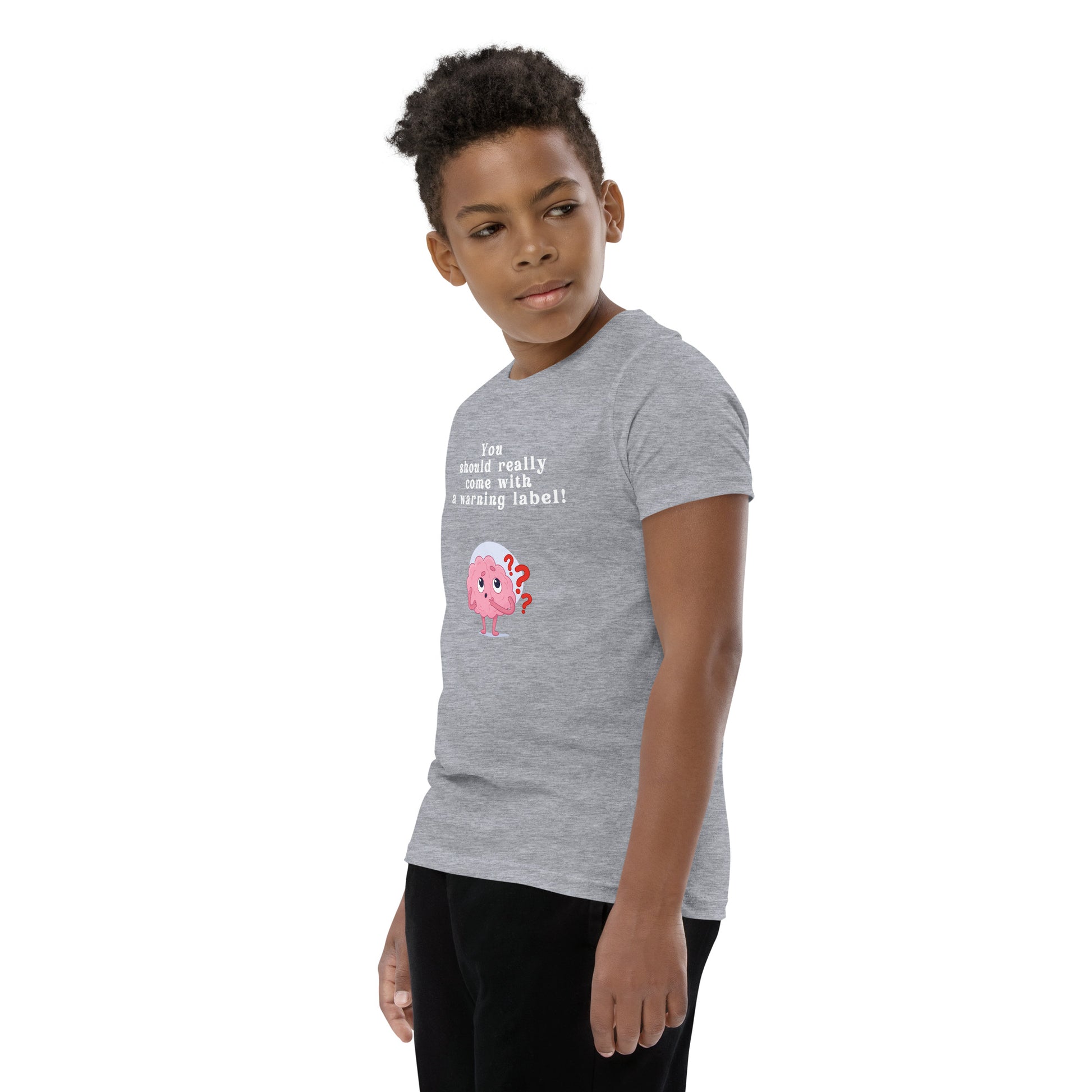 You Should Really Come With a Warning Label Youth Tee by EraofInk