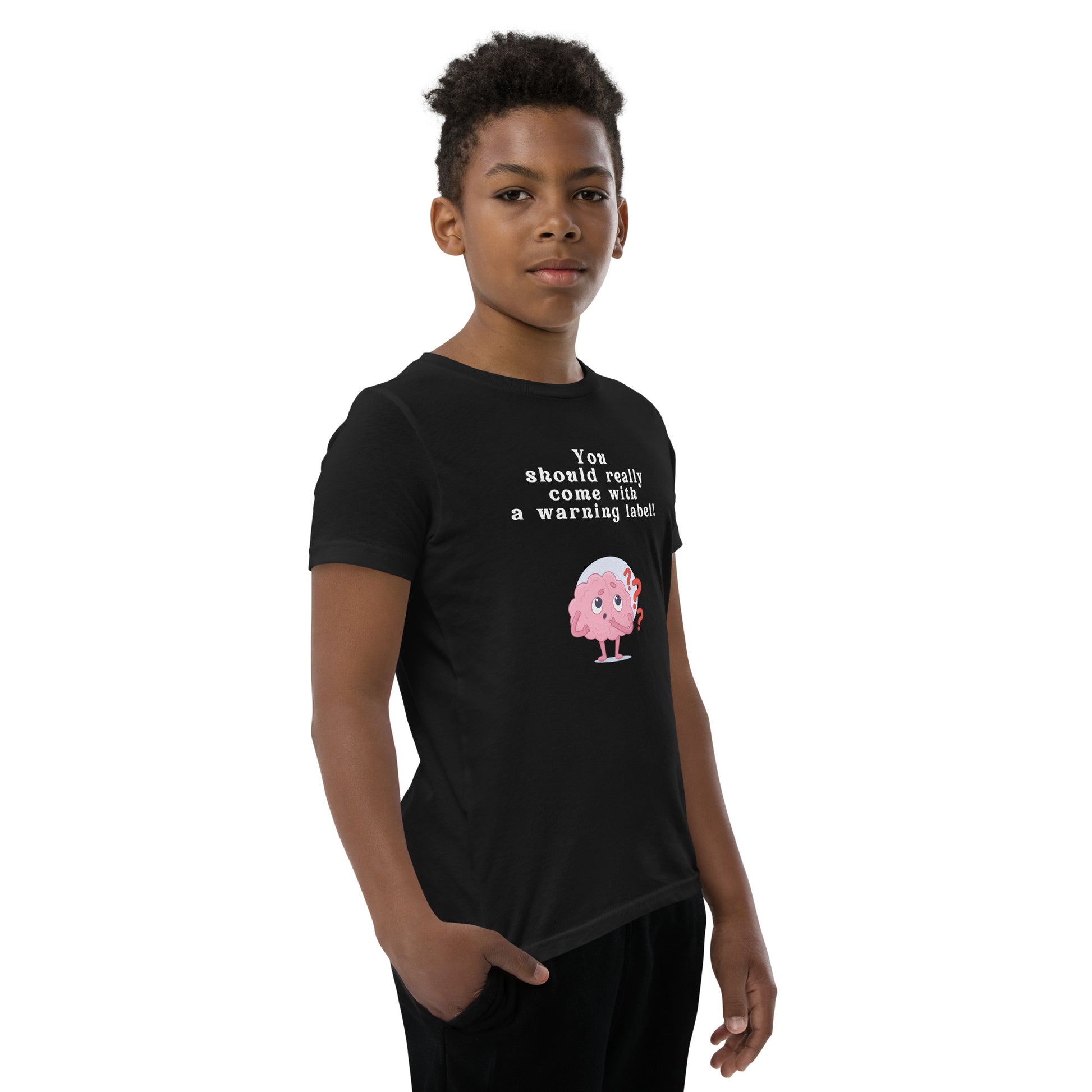 You Should Really Come With a Warning Label Youth Tee by EraofInk