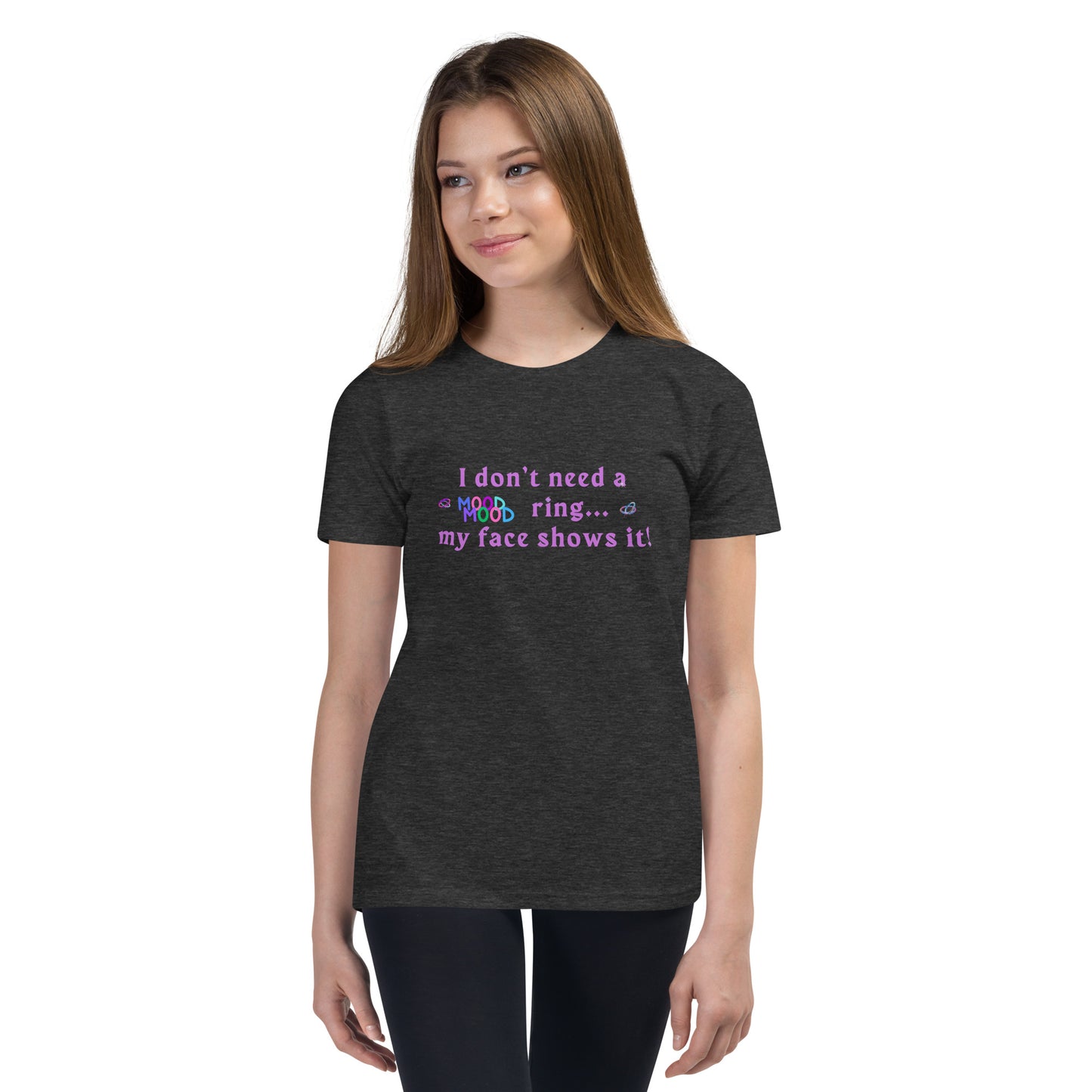 I Don't Need a Mood Ring My Face Shows It Youth Tee by EraofInk
