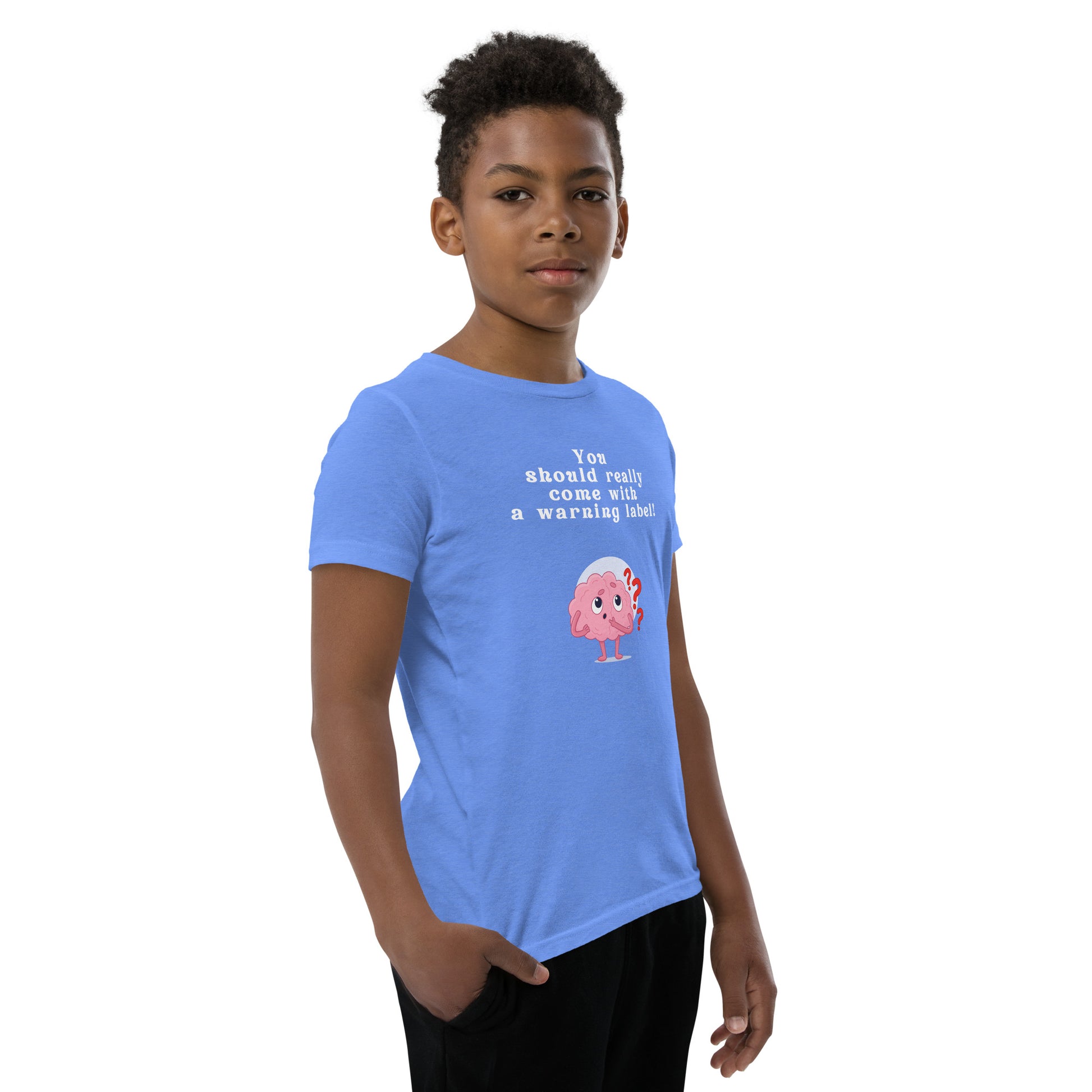 You Should Really Come With a Warning Label Youth Tee by EraofInk
